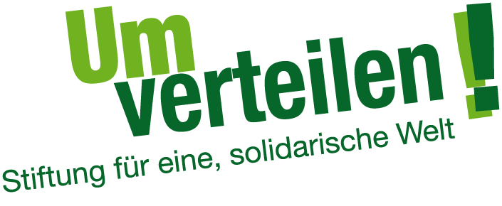 Umverteilen! Stiftung für eine, solidarische Welt